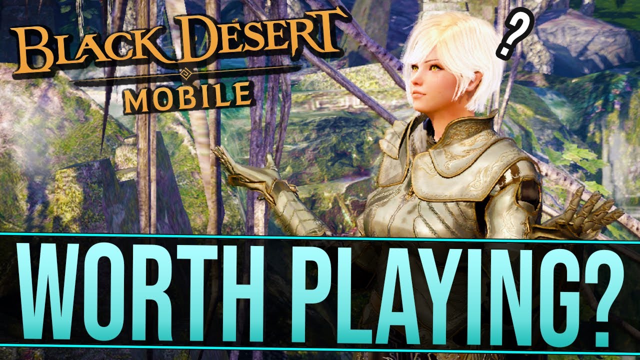 BLACK DESERT MOBILE | Is It ACTUALLY Worth Playing?