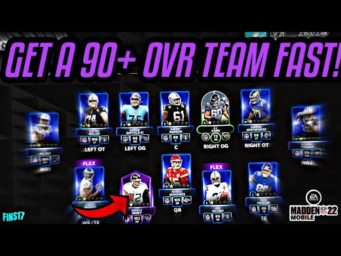 HOW TO GET A 90+ TEAM FAST! GOOD METHODS! Madden Mobile 22