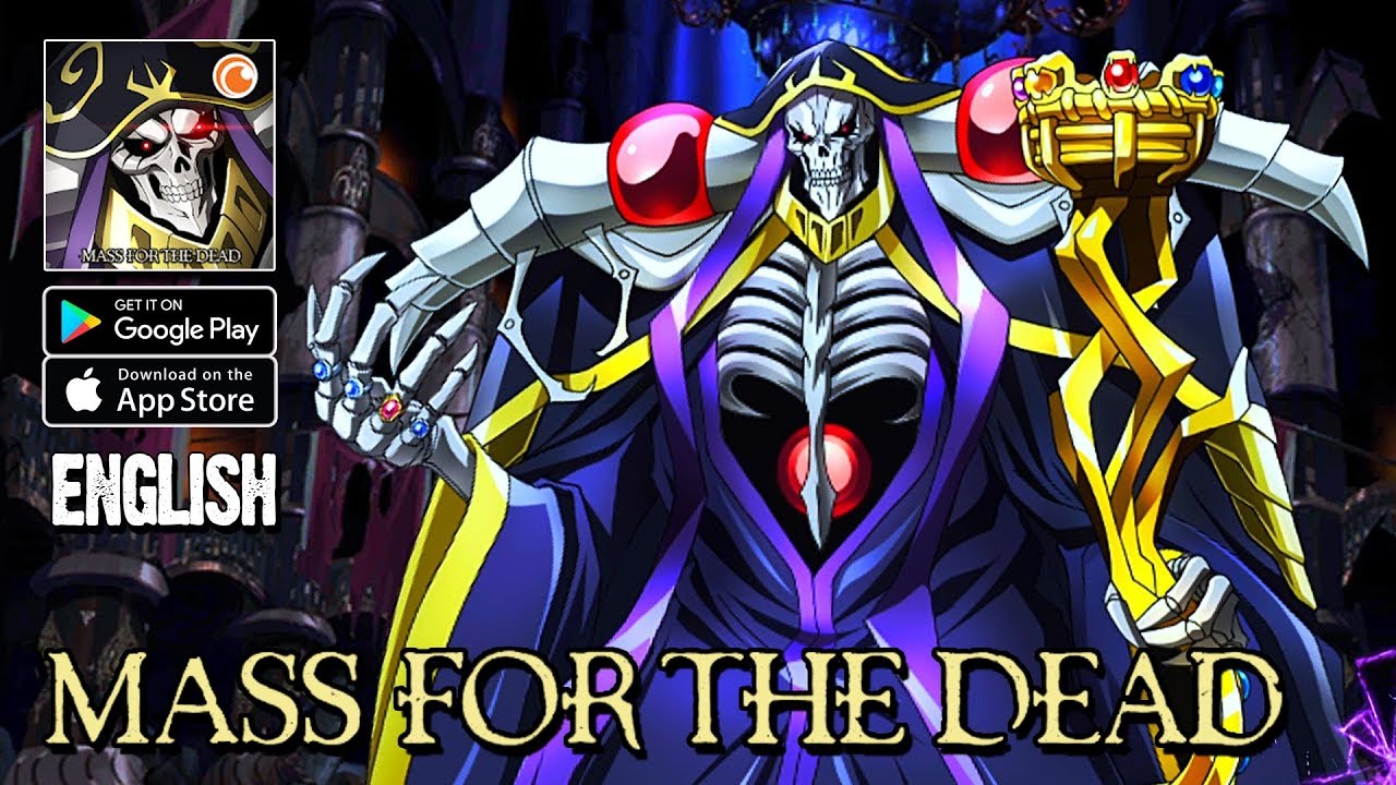 MASS FOR THE DEAD (OVERLORD) - ENGLISH VERSION GAMEPLAY (ANDROID/IOS)