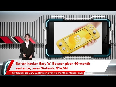 Switch hacker Gary W. Bowser given 40-month sentence, owes Nintendo $14.5M