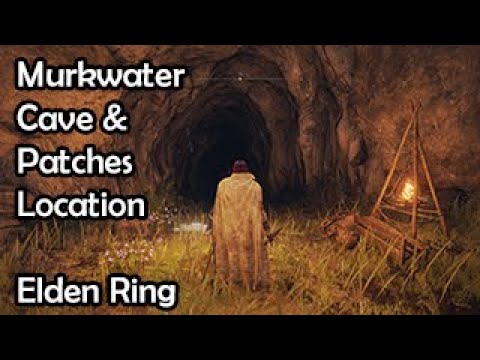 How To Find Murkwater Cave & Patches Walkthrough - Elden Ring