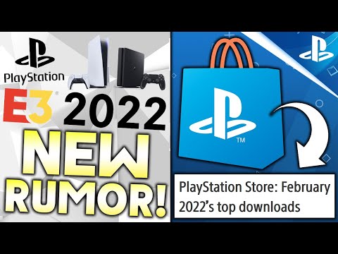 New E3 2022 Rumor, A Digital Only Event? + PSN Store Most Downloaded PS4/PS5 Games February 2022