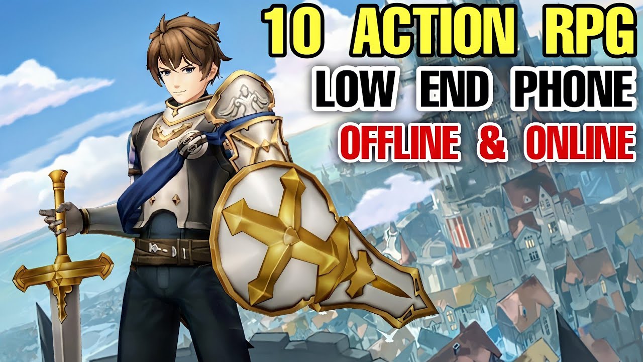 Top 10 ACTION RPG Games for LOW END PHONE with BEST GRAPHIC Android & iOS OFFLINE & ONLINE Part 2